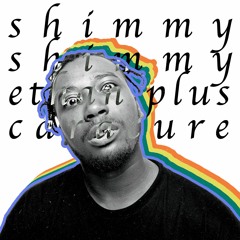 shimmy shimmy w/ ethanplus