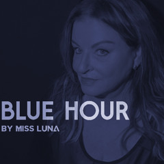 BLUE HOUR Vol. 1 - by Miss Luna