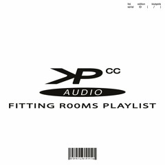 KLBPNK - FITTING ROOMS PLAYLIST