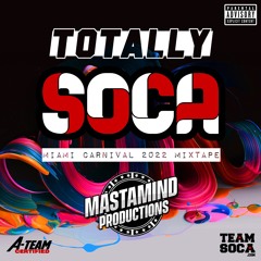 ☀️🌴 TOTALLY SOCA (Miami Carnival 2022 Mixtape)🔥🔥🔥🔥🔥