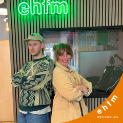 EHFM Mornings: Ann Tweak & Nikki Kent - 03.11.25