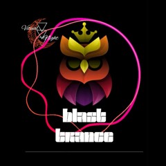 Blast trance