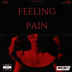 Feeling Pain [Original]