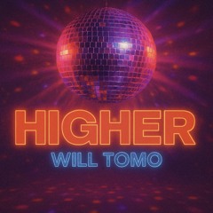 HIGHER
