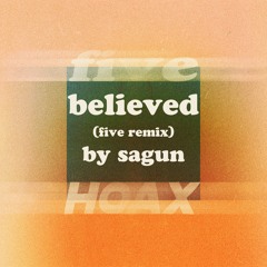 believed (five Remix) [Instrumental]