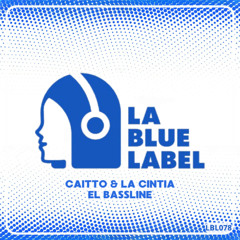 Caitto La Cintia - El Bassline