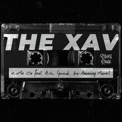 The Xav feat. A.G. "Come On" (prod. by AMAZING MAZE)