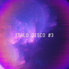 Italo Disco - Mix - Full Set 3