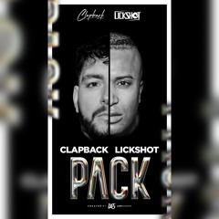 Clapback & Lickshot - DJ PACK JAN 2024'