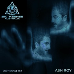 SoundCast #52 - Ash Roy (IND)