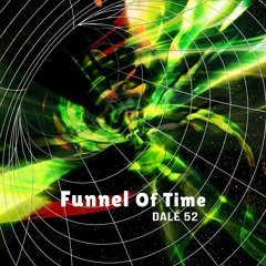 Funnel Of Time
