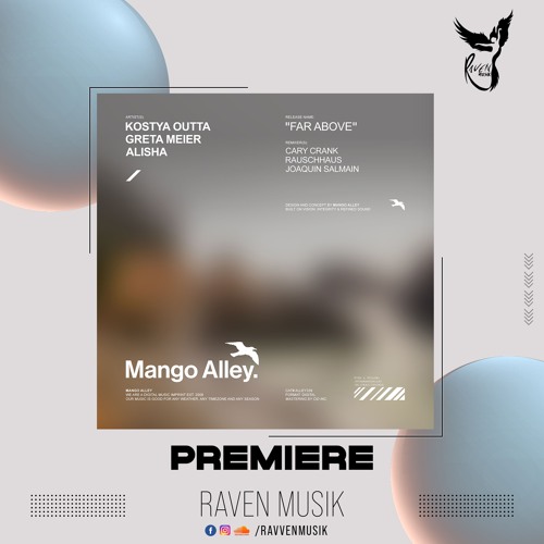 PREMIERE: Kostya Outta, Greta Meier, Alisha - Far Above (Cary Crank & Rauschhaus Remix)