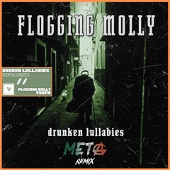 Flogging Molly - Drunken Lullabies (META Remix) [SYNESTHESIA RECORDS]