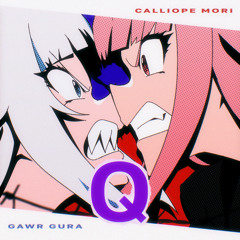 【#holo_remix】Calliope Mori x Gawr Gura x DECO*27 - Q (DJ AIR-G Hybrid Chillwave Bootleg)