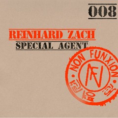 Special Agent #008 : Reinhard Zach