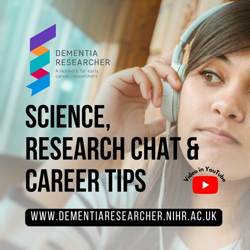 Introducing the Dementia Researcher Podcast