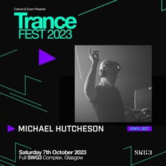 Michael Hutcheson Trancefest 2023 Vinyl Stage