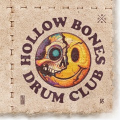 Hollow Bones Drum Club - Ep:07 - Wrecking Trains