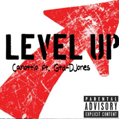 Level up (feat. Gtd-DJones)