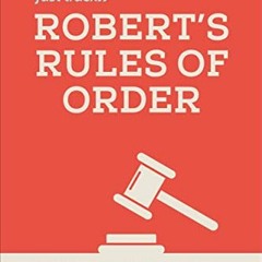 [GET] [EPUB KINDLE PDF EBOOK] Robert's Rules of Order Fast Track: The Brief and Easy Guide to Parlia