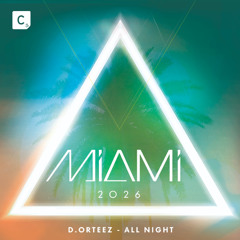 D. Orteez - All Night