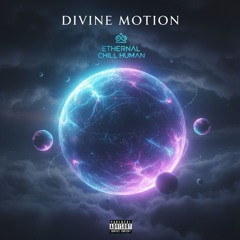 Divine Motion