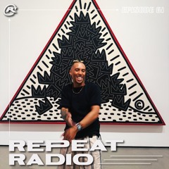 Repeat Radio: Episode 61 ft ZenZaddy
