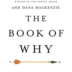 [Download] KINDLE 💘 The Book of Why: The New Science of Cause and Effect by  Judea P