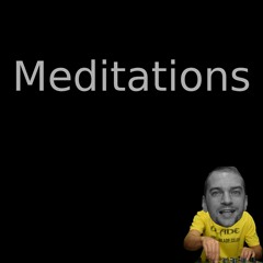 Meditations