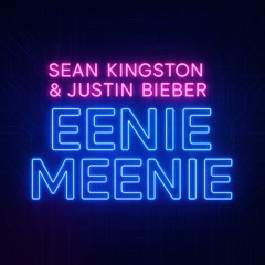 Eeenie Meenie (PRIZ Remix)