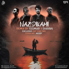 Nazdikami - Remix