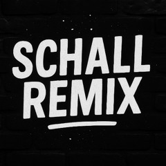 SCHALL