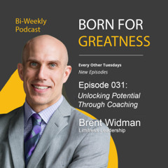 Unlocking Potential Through Coaching w/ Brent Widman