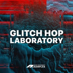 Glitch Hop Laboratory - Mask Movement Samples