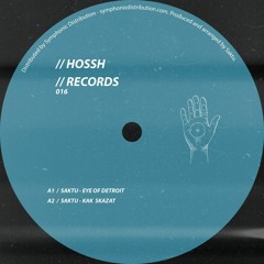 PREMIERE: Saktu - Kak Skazat [Hossh Records]