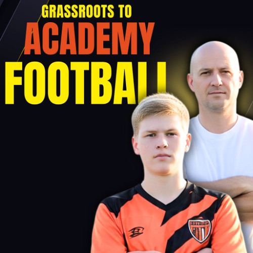 Grassroots to Academy Football - Hudson