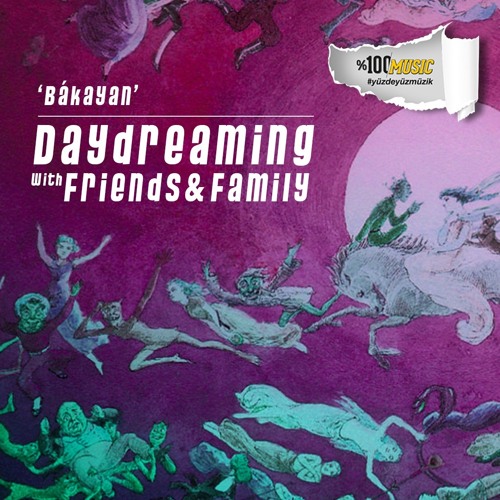 daydreaming with Bákayan (05-08-2022)