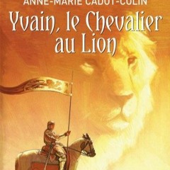 Télécharger eBook Yvain, le chevalier au lion en format epub fLyyL