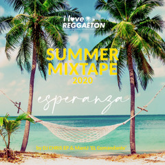 #ILR Summermixtape 'ESPERANZA' 2020