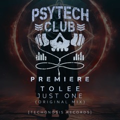 PREMIERE: TOLEE - Just One (Original Mix) [Techgnosis Records]