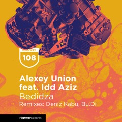 Alexey Union feat. Idd Aziz — Bedidza (Bu.Di Remix)