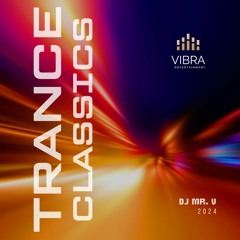 Classic Trance Bigroom Mixtape