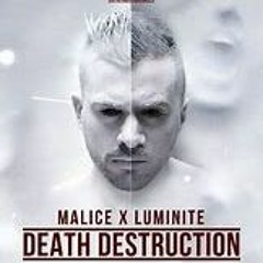 Malice - Death Destruction (Putu Uptempo Bootleg)