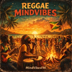 Reggae MindVibes