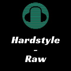 Hardstyle/Raw