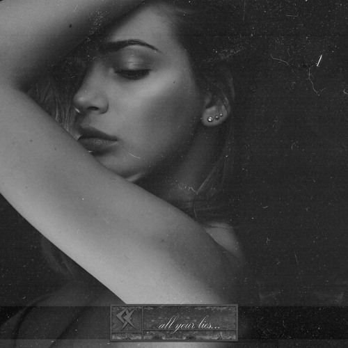 all your lies​.​.​.