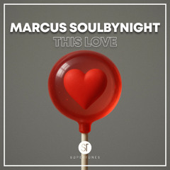 Marcus Soulbynight - This Love