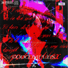 GODCOMPLEX (Violent Vira - God Complex flip)