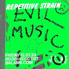 Repetitive Strain - July 2024
