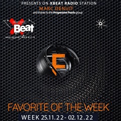 Marc Denuit // Favorites Of The Week 25.11.22 - 02.12.22 On Xbeat Radio Station